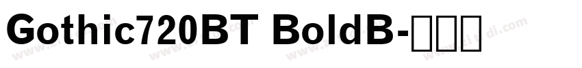 Gothic720BT BoldB字体转换